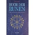 Buch der Runen: G�tter, Lebensbaum und Runenkosmos