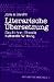 Literarische Ubersetzung: Geschichte, Theorie, kulturelle Wirkung by Jorn Albrecht