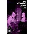 Bronte, Die Schwestern: Mit Selbstzeugnissen und Bilddokumenten