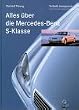 Alles �ber die Mercedes- Benz S- Klasse