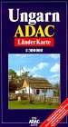 Ungarn, ADAC Karte 1:300 000: Eine ADAC Karte, schnell und sicher ans Ziel