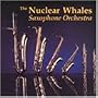 Nuclear Whales Saxophone Orchestra