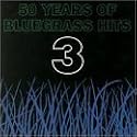 50 Years of Bluegrass Hits