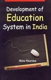 Development of Education System in India