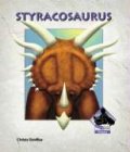 Styracosaurus (Devillier, Christy, Dinosaurs.)