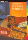 Je t'ecris de berlin
