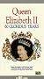 Queen Elizabeth II: 60 Glorious Years [VHS]