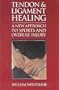 Tendon and Ligament Healing: A New Approach to Sports and Overuse Injury