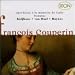 Search : Couperin: Apotheose a la memoire de Lully; Sonates