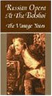 Russian Opera at the Bolshoi [VHS] [Import]