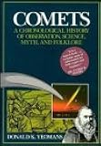 Comets: A Chronological History of Observation, Science, Myth, and Folklore