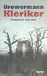 Kleriker. Psychogramm eines Ideals