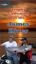 Catfish - Trophy Catfishing on the James River