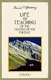 Life and Teaching of the Masters of the Far East: 1 (Life & Teaching of the Masters of the Far East) - Baird T. Spalding