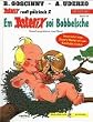Asterix Mundart Geb, Bd.19, Em Asterix soi Bobbelsche