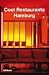Cool Restaurants Hamburg (Cool Restaurants)