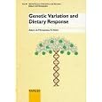 Genetic Variation and Dietary Response (World Review of Nutrition and Dietetics) by D. C.) International Conference on Genetic Variation and Nutrition