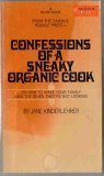 Confessions of a Sneaky Organic Cook