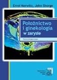 Poloznictwo i ginekologia w zarysie