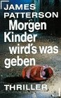 Morgen, Kinder, wird's was geben