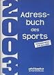 Sport Management 2001. Das Adressbuch des Sports