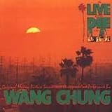 Wang Chung -  To Live & Die In L.A.: Original Motion Picture Soundtrack