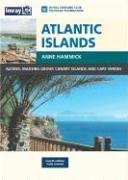 Atlantic Islands: Canaries,Maderia,Azores,Cape Verde