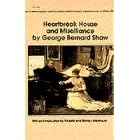 HEARTBREAK HOUSE & MISALLIANCE