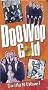 Doo Wop 50 Volume 1, Doo Wop Gold! [DVD] (2002) The Platters; Del Vikings