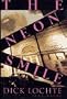 The Neon Smile: A Novel