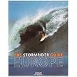 The Stormrider Guide: Europe