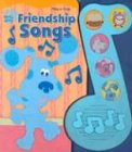 Books : Blues Clues "Friendship Songs"