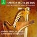 Classical Music : Harpe & Flûte de Pan (Harp & Panpipes)