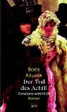 Der Tod des Achill. Fandorin ermittelt.