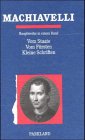 Machiavelli - Vom Staate / Vom F&uuml;rsten / Kleine Schriften - Niccol&ograve; Machiavelli
