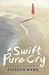 Swift Pure Cry