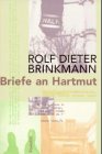 Produkt-Bild: Briefe an Hartmut: 1974 - 1975. Mit einer fiktiven Antwort von Hartmut Schnell