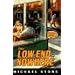 The Low End of Nowhere: A Streeter Mystery