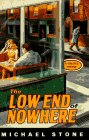 The Low End of Nowhere: A Streeter Mystery