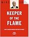 Keeper of the Flame: How to Inspire Others on the Cusp of Change