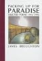 Packing Up for Paradise: Selected Pomes 1946-1996