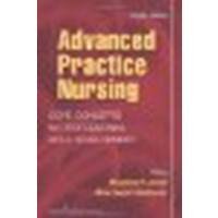 Advanced Practice Nursing: Core Concepts for Professional Role Development, by Jansen PhD RN C GNP-BC NP-C, Dr. Michalene, Zwygart-Stauf [Springer Publishing Company,2009] (Paperback) 4th edition [Paperback]