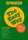 Spanish the Easy Way (Spanish the Easy Way, 3rd ed) (Spanish Edition)