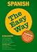 Spanish the Easy Way (Spanish the Easy Way, 3rd ed) (Spanish Edition)