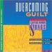 Various Artists - Integrity Music's Scripture Memory Songs: Overcoming Guilt