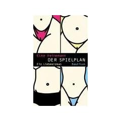 Der Spielplan: Ein Liebesroman
