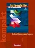 Produkt-Bild: Mathematik interaktiv - Hessen: 6. Schuljahr - Interaktiv kompakt - Orientierungswissen: Sch&uuml;lermaterial mit L&ouml;sungen