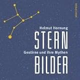 Sternbilder - Helmut Hornung
