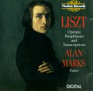 Liszt: Operatic Paraphrases and Transcriptions