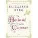 The Handmaid and the Carpenter: A Novel